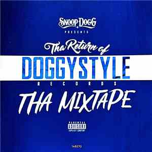 Snoop Dogg Presents Various - The Return Of Doggystyle Records - Tha Mixtape