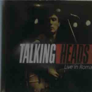 Talking Heads - Live In Roma