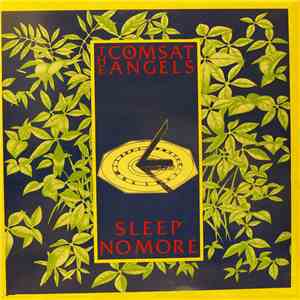The Comsat Angels - Sleep No More
