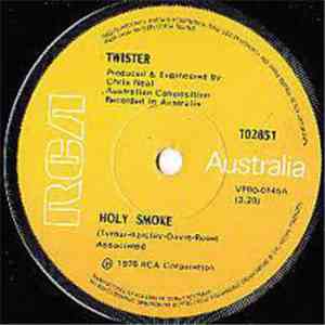 Twister  - Holy Smoke