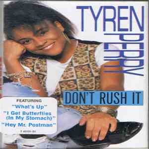 Tyren Perry - Don't Rush It