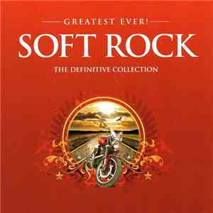 Various - Greatest Ever! Soft Rock