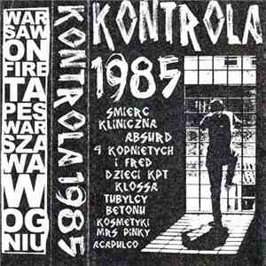 Various - Kontrola 1985