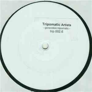 Various - Tripomatic Artists - Generation Tripomatic