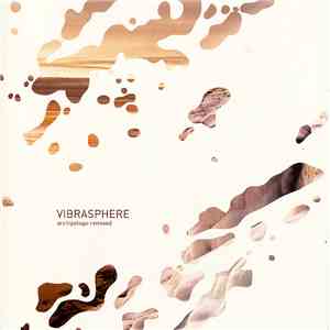 Vibrasphere - Archipelago Remixed