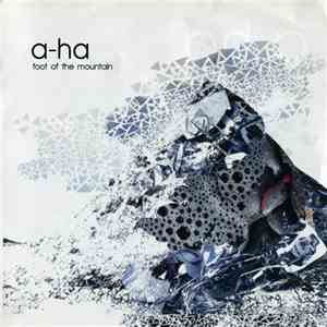 a-ha - Foot Of The Mountain