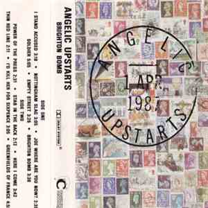 Angelic Upstarts - Brighton Bomb