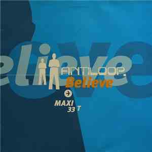 Antiloop - Believe