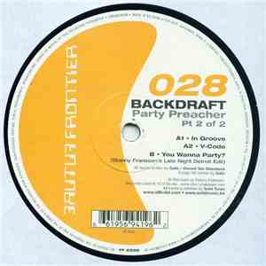 Backdraft - Party Preacher Pt 2 Of 2