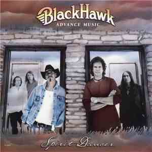 BlackHawk - Spirit Dancer