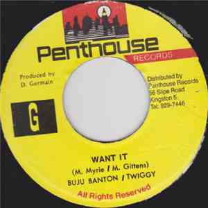 Buju Banton / Twiggy - Want It