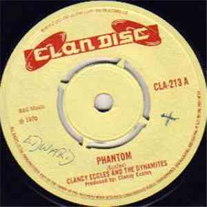 Clancy Eccles And The Dynamites, The Westmorelites - Phantom / Skank Me