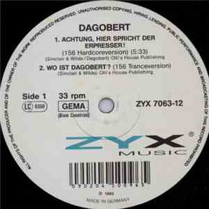 Dagobert  - Achtung, Hier Spricht Der Erpresser