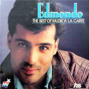 Edmondo Rahme - The Best Of Muzik A La Carte