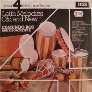Edmundo Ros And His Orchestra - Latin Melodies Old And New