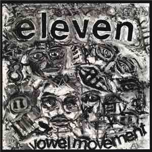 Eleven - Vowel Movement