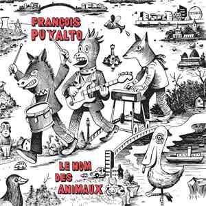François Puyalto - Le nom des animaux