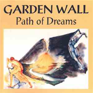 Garden Wall - Path Of Dreams