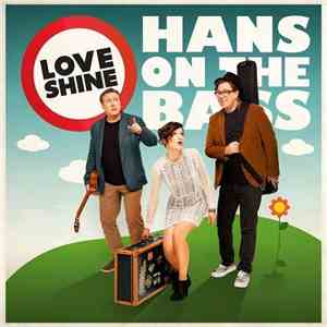 Hans On The Bass - Loveshine