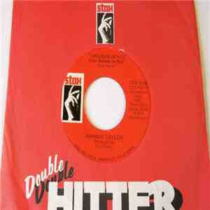 Johnnie Taylor - Stop Doggin' Me / I Believe In You (You Believe In Me)