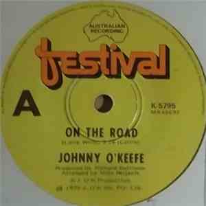 Johnny O'Keefe - On The Road