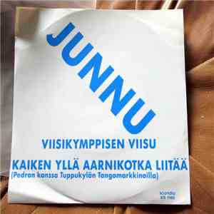 Junnu - Viisikymppisen Viisu / Kaiken Yllä Aarnikotka Liitää