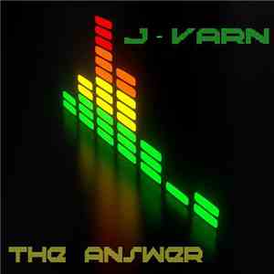 J-Varn - The Answer