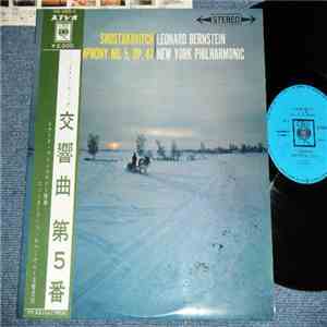 Leonard Bernstein, New York Philharmonic, Shostakovich - Symphony No. 5 In  ...