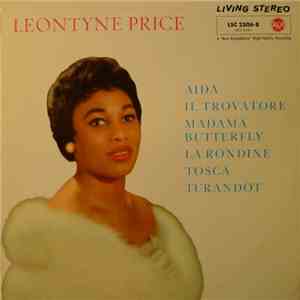 Leontyne Price - Aida / Il Trovatore / Madama Butterfly / La Rondine / Tosca / Turandot
