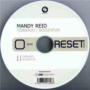 Mandy Reid - Tornado / Noise4Fun