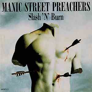 Manic Street Preachers - Slash 'N' Burn