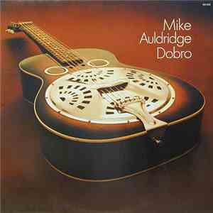 Mike Auldridge - Dobro
