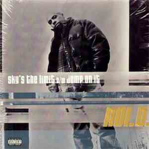 No I.D. Featuring Dug Infinite - Sky's The Limit / Jump On It