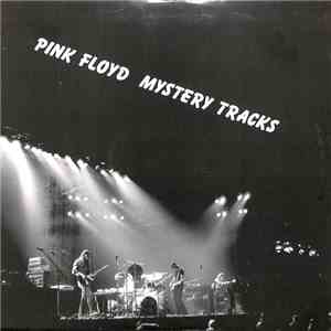 Pink Floyd - Mystery Tracks