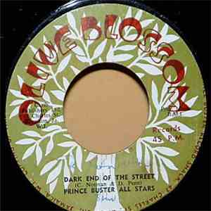 Prince Buster All Stars - Dark End Of The Street / Love Oh Love