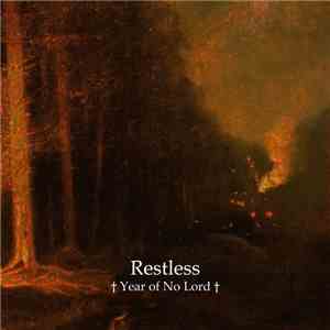 Restless - Year Of No Lord