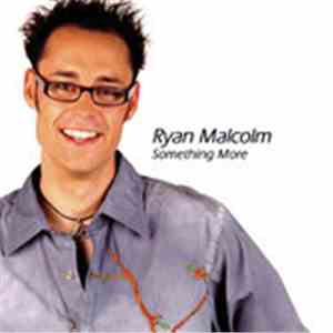 Ryan Malcolm - Something More