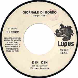 Sandro Giacobbe / Dik Dik - Sarà La Nostalgia / Giornale Di Bordo