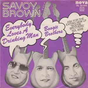Savoy Brown - Everybody Loves A Drinking Man