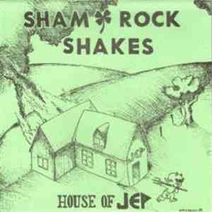 Shamrock Shakes - House Of Jep