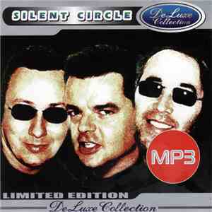 Silent Circle - DeLuxe Collection MP3