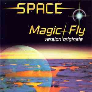 Space - Magic Fly