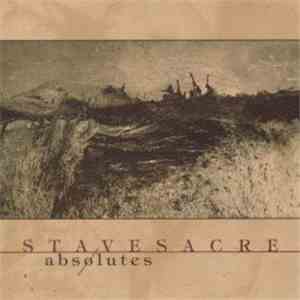 Stavesacre - Absolutes