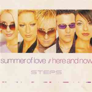 Steps - Here And Now // Summer Of Love