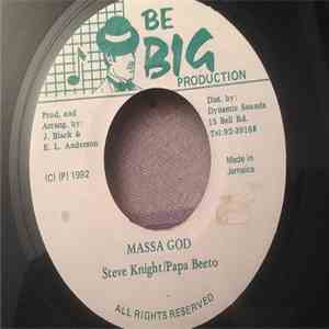 Steve Knight  & Papa Beeto - Massa God