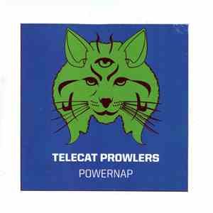 Telecat Prowlers - Powernap