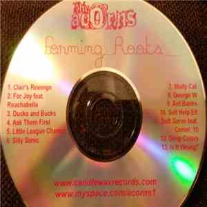The Acorns - Forming Roots