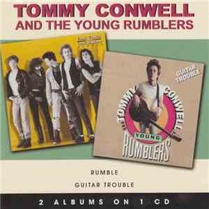 Tommy Conwell And The Young Rumblers - Rumble / Guitar Trouble