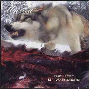 Unida / Dozer  - The Best Of Wayne-Gro / Coming Down The Mountain