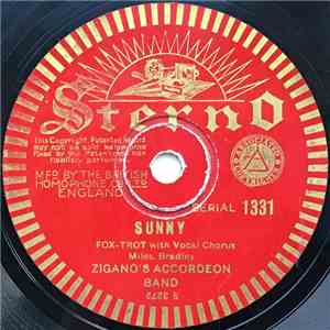 Zigano's Accordeon Band / Alexander Accordeon Band - Sunny / There's A Home ...